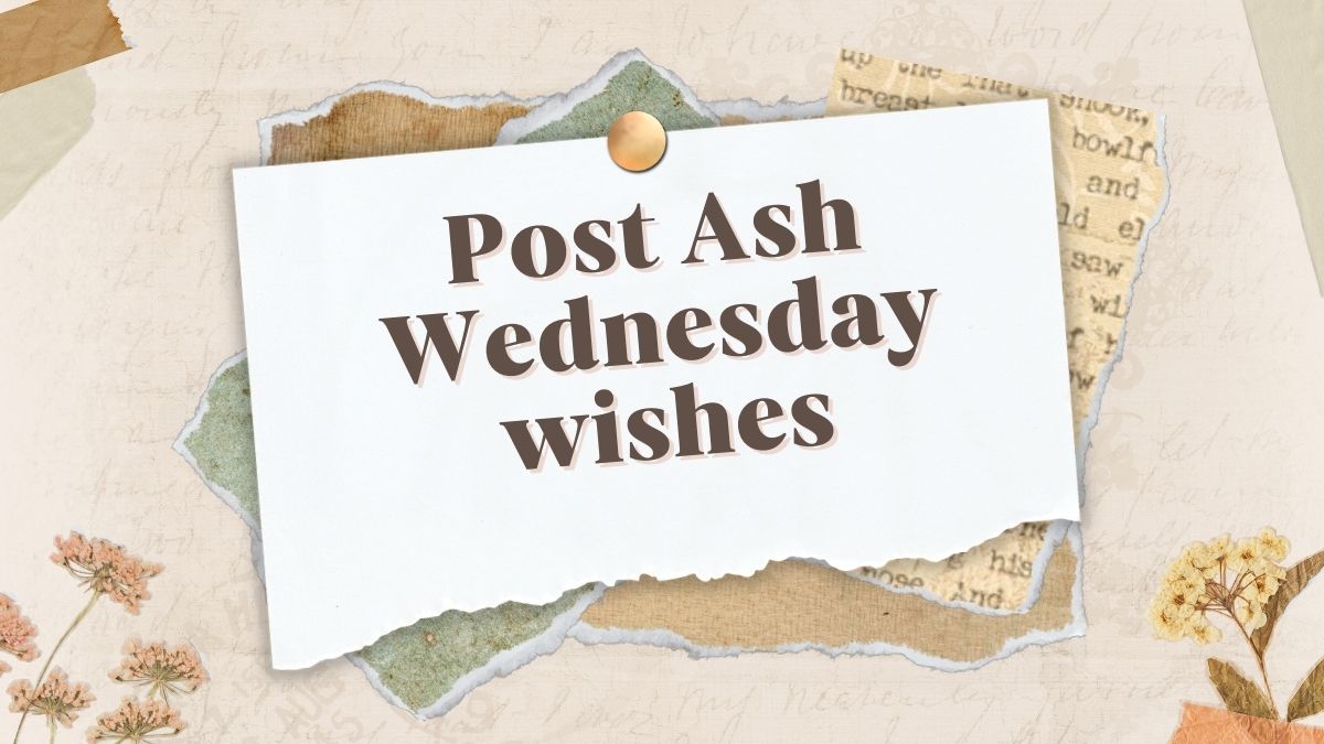 Post-Ash Wednesday Wishes for You