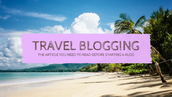 How to Become a Travel Blogger